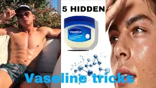 5 Vaseline Hidden  Tricks That Will Make You More Attractive ! HOW TO 5 HIDDEN TRICKS FOR VASLINE 