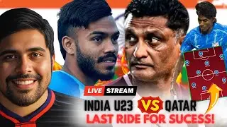 LIVE | India U23 vs Qatar U23 AFC Asian Cup Qualifiers 2025 | Moosa&rsquo;s Game Plan for Qualification