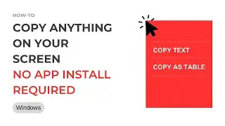 How to Copy Text from Images, PDFs & Screen on Windows - No App Needed!