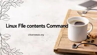 Linux FIle contents command