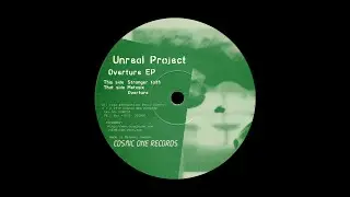 [Acid Techno] Unreal Project - Overture (1998) [Cosmic One Records]
