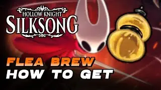 Hollow Knight: Silksong - How To Get Flea Brew Tool