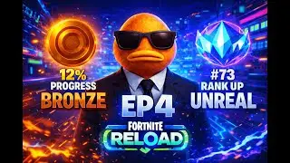 Pushing Unreal until School begins Reload Fortnite Ep3!