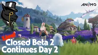 Checking out Aniimo! Closed beta 2- Day 2