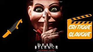 CRITIQUE HORRIFIQUE (Dead Silence 2007)