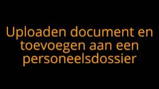 Document uploaden in personeelsdossier