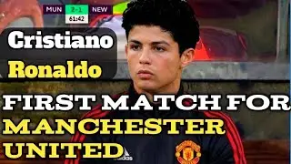 Cristiano Ronaldo First Match For Manchester United Date 16 Aug ,2003