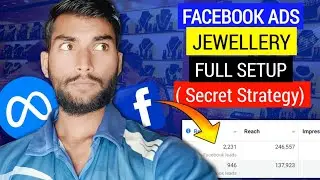 How To Run Facebook Ads For Jewelry Stores 2024 | FB Ads Jewellery Shop | Jewelers Marketing Hindi