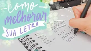 Como melhorar a letra