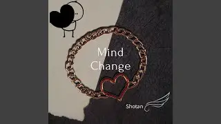 Mind Change