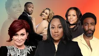Fani Willis Showed OUT in The Courtroom!, Racheal Dolezol, Donald Glover, + Sharon Osborne, & more!