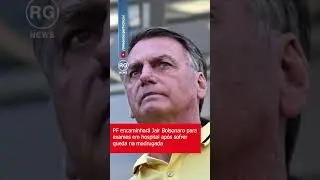 PF encaminhar&aacute; Jair Bolsonaro para exames em hospital ap&oacute;s sofrer queda na madrugada