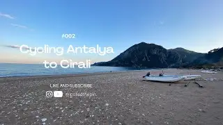 Cycling Antalya to Cirali - Turkey to UK Bike Tour Episode 002