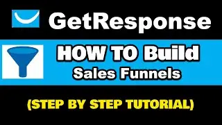 GetResponse Tutorial | How To Build a Sales Funnel | Funnel Tutorial