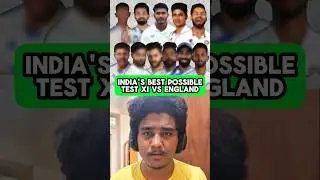 INDIA'S BEST POSSIBLE TEST PLAYING XI VS ENGLAND! #cricket #shorts #shortsfeed #ict #indvseng #india