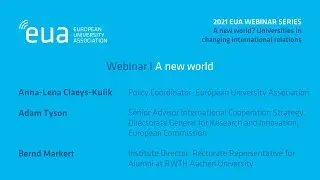 EUA webinar series on global relations - Webinar I: A new world