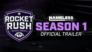 Rocket Rush Season 1 $1500 | Weekly Rocket League Series - Official Trailer