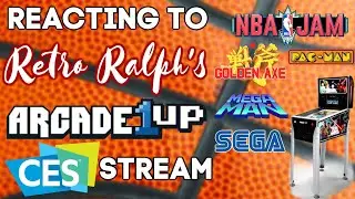 МНОГО новых открытий Arcade1Up! (Реакция на трансляцию CES Retro Ralph)