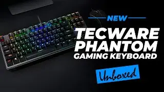 TECWARE Phantom TKL Outemu Brown Switches Mechanical RGB Gaming 87 Keyboard Unboxing Sound Review