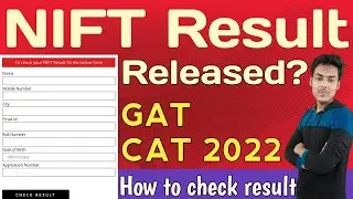 nift result 2022 | how to check nift result 2022 | gat cat nift result