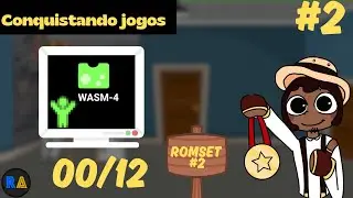 ROMSET #2 (WASM-4) - Games Conquistados (00/12) RA - Parte 02