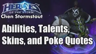 Heroes of the Storm: Chen Stormstout - Abilities, Talents, Skins, and Poke Quotes