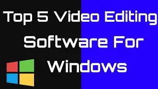 Best Free Video Editor For Your PC | Top  FreeVideo Editing Software