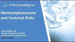 Risks of Methamphetamine and Fentanyl Exposure