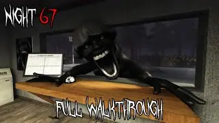 Night 67 [HORROR] [Full Walkthrough]