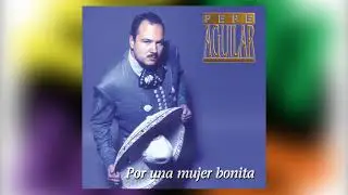 El Zacatecano - Pepe Aguilar del &aacute;lbum  Por Una Mujer Bonita