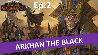 THE SKELETON HORDE MARCHES ON: Arkhan The Black Total War Warhammer 3
