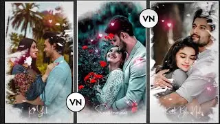 Vn App New Trending Couple Photo Lyrics Status Video Editing || Vn App Status Video Kaise Banaye