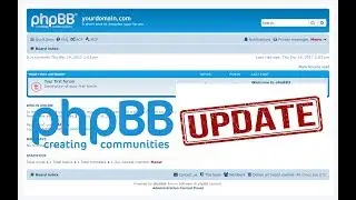 ⏫ How to UPDATE a PHPBB FORUM 👨‍🏫