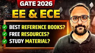 GATE 2026 EE & ECE Preparation | Best Reference Books | Study Material & Free Resources