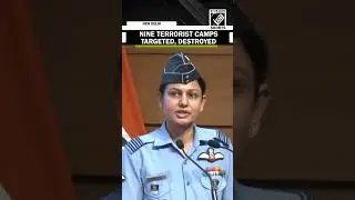India targeted, destroyed 9 terrorist camps under &lsquo;Operation Sindoor&rsquo;
