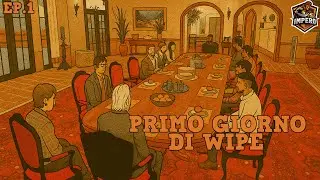 PRIMO GIORNO DI WIPE - IL DIARIO DI ORAZIO - IMPERO XII EP.1