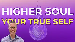 How to Connect to your Higher Soul Instantly - 2015
