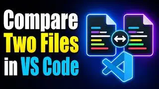 How to compare two files in Visual Studio Code - Easy!