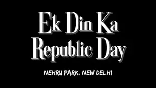 EXPERIENCE NEHRU PARK GATE NUMBER ONE. WHERE FOOD FRIENDS & MUSIC MAKES EKDIN KA REPUBLIC DAY.