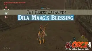 Legend of Zelda Breath of the Wild The Desert Labyrinth Dila Maag Gameplay Walkthrough