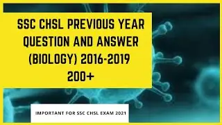 SSC CHSL Biology Previous year questions and Answers | Important for SSC CHSL Exam 2021