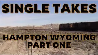 Hampton Wyoming Part One