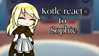 Keepers of the lost cities crew reacts to Sophie! | Kotlc crew | gacha