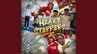 HEAVY STEPPERS