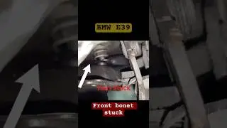 BWM E39 Front Bonet Stuck #youtubeshorts #diycar #bmwe39 #mechanic #shortvideo #diycar #bmw