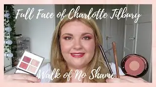 NEW! Full Face of Charlotte Tilbury - Walk of No Shame Look | Emma Swann
