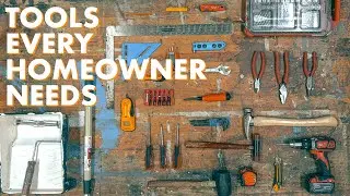 Homeowner Tools || The essentials