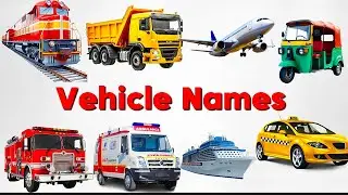 Transport Vehicles Names for Kids in English and Hindi| Bus, Truck, Train | Kids Learning Video