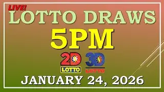 LOTTO RESULT  5PM DRAW , JANUARY 24, 2026@LottoResultTV15K