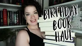 mostly Birthday Book Haul | 2020